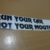 JDM Style Sticker run your car 